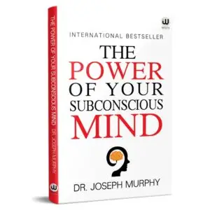 The Power Of Subconscious Mind