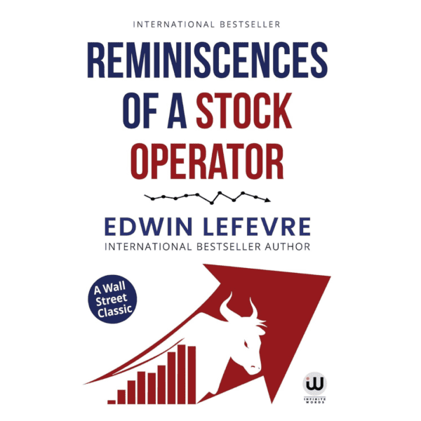 Reminiscenses Of A Stock Operator | How To Trade In Stocks | Edwin Lefevre | Jesse Livermore | English Money Books Combo Gift Pack Set | The Trader's Bible