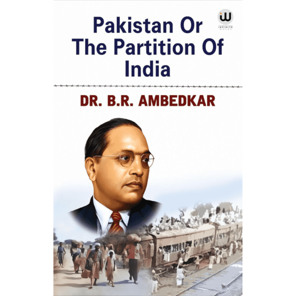 My Autobiography | Pakistan Or The Partition Of India | Dr. BR Ambedkar Books | English Paperback Combo Set | The Original Edition | Caste In India by BR Ambedkar