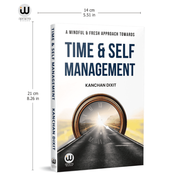 Time And Self Management | Kanchan Dixit Time Management Book in English | Master Your Time | Make Time Table Planner For Students | Self Help Books