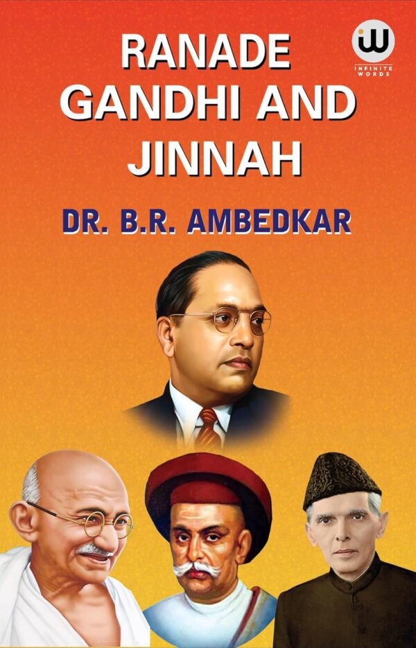 My Autobiography | Ranade, Gandhi and Jinnah | Dr. BR Ambedkar Books | English Paperback Combo Set | The Original Edition | Caste In India by BR Ambedkar | Their Mechanism, Genesis And Development